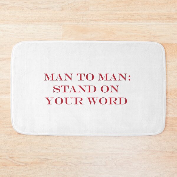 Item preview, Man to Man: Stand On Your Word | Integrity & Accountability Quote designed and sold by Gracie_Designs.
