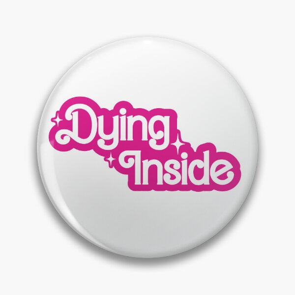 Item preview, Dying Inside Sticker designed and sold by Kimberly Hickson.