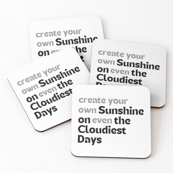 Item preview, Create your own sunshine on even the cloudiest days – Positive Affirmation Quote designed and sold by MakeMyDaze.