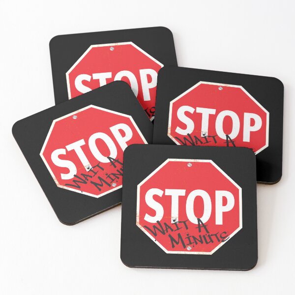 Item preview, STOP Wait A Minute! designed and sold by WhatProductions.