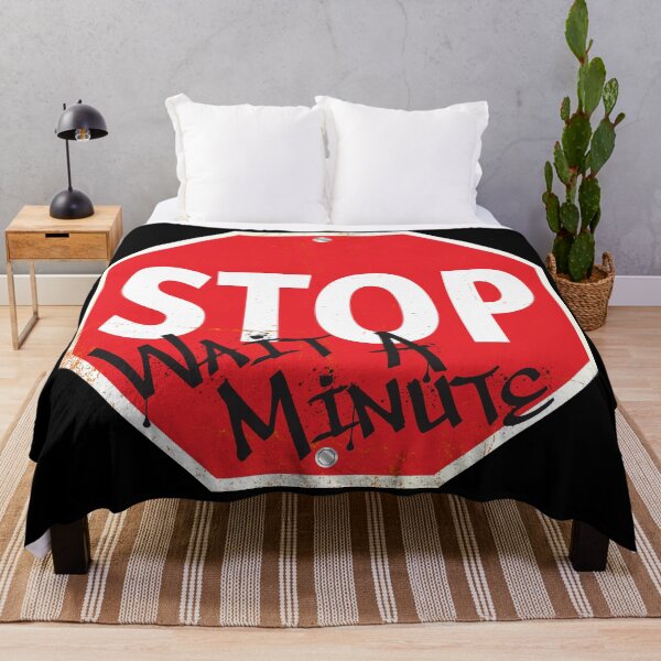 Item preview, STOP Wait A Minute! designed and sold by WhatProductions.