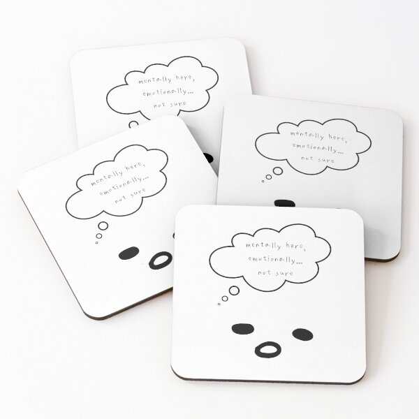 Item preview, Maybe Tomorrow – Mentally Here, Emotionally… Not Sure designed and sold by mintmono-studio.