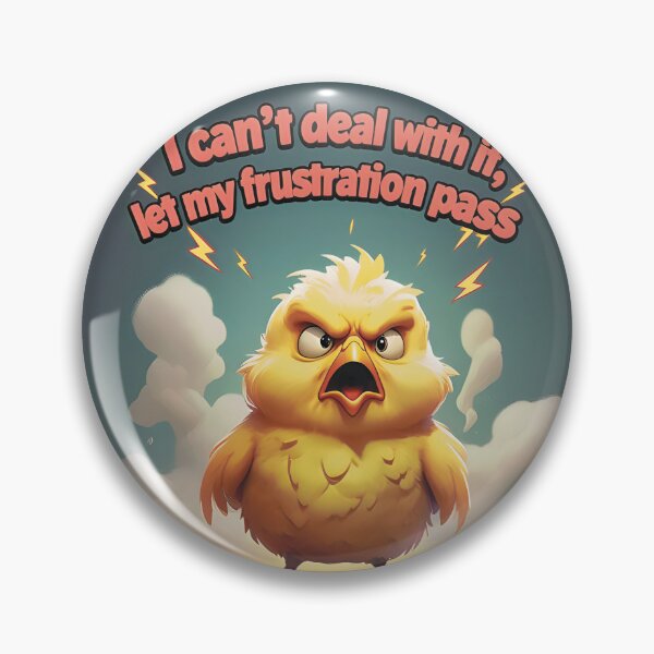 Item preview, Frustrated Chick Expressing Anger designed and sold by Mindful56.