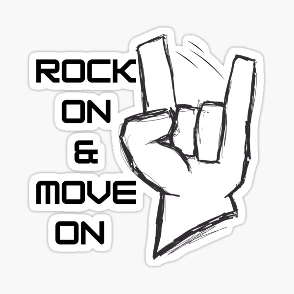 Item preview, Rock On & Move On designed and sold by cloudmine.
