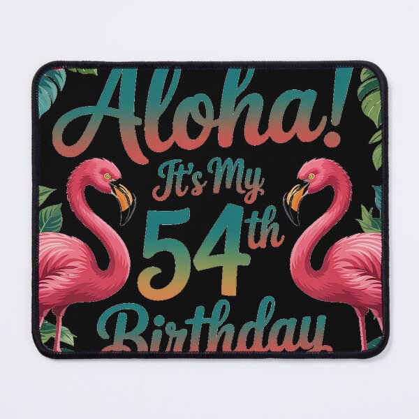 Item preview, Aloha 54th Birthday Flamingo Hawaii 54 Years Old designed and sold by MAKOPOKOShop.