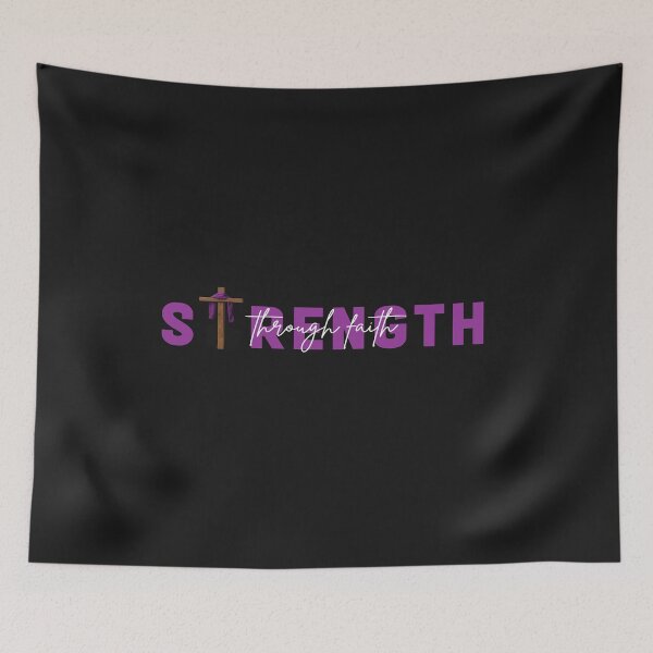 Item preview, STRENGTH THROUGH FAITH IN ALL THINGS THAT WE GO THROUGH IN LIFE designed and sold by JDLP DESIGNS.