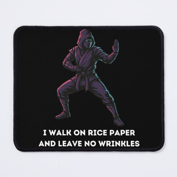 Item preview, I walk on Rice Paper and Leave no Wrinkles designed and sold by P3T3CARD.