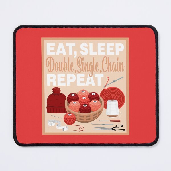 Item preview, Eat Sleep Repeat Crochet - Crochet items - RED designed and sold by StellarFX.