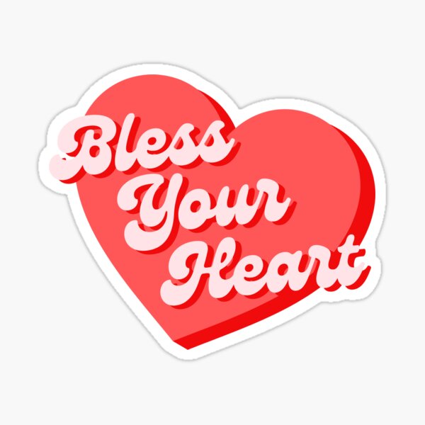 Item preview, Bless Your Heart designed and sold by KhaleasaVerse.