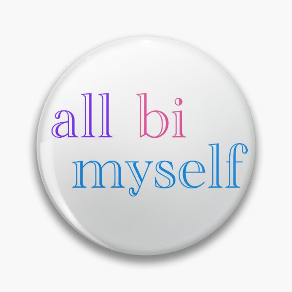 Item preview, All Bi Myself designed and sold by K&J.