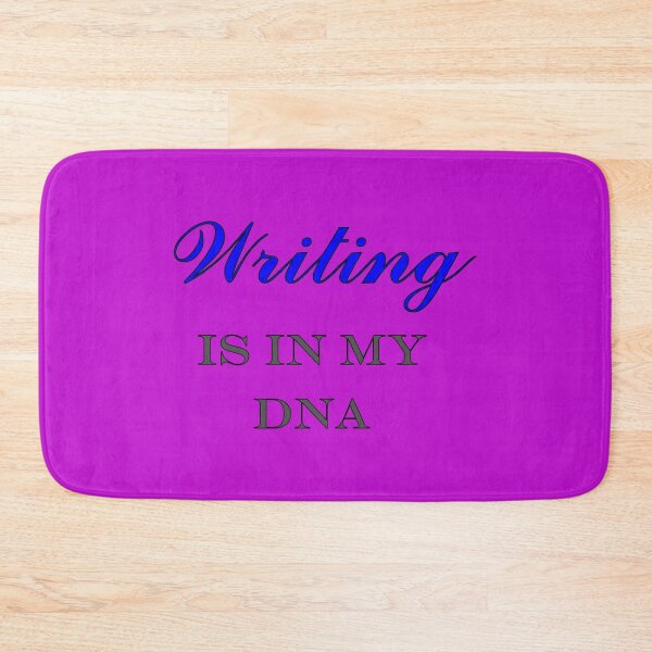 Item preview, Writing is in my DNA, Novelist, Quotes, Writer designed and sold by AASparksDesigns.