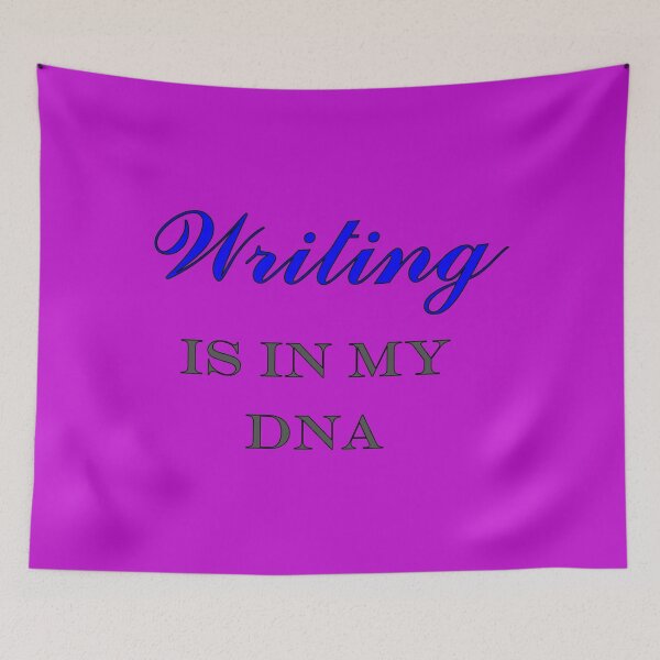Item preview, Writing is in my DNA, Novelist, Quotes, Writer designed and sold by AASparksDesigns.