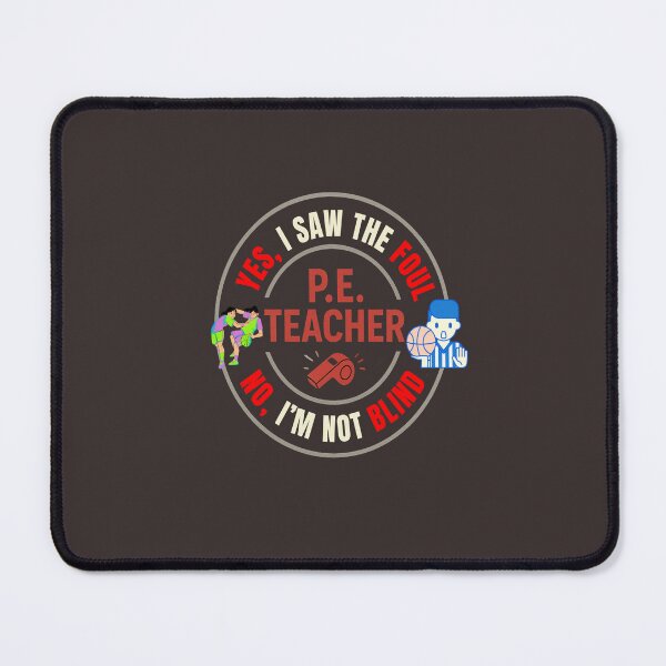 Item preview, P. E. Teacher: I saw the foul! designed and sold by LaPaz361.