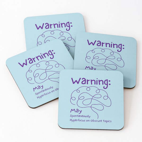 Item preview, Warning: May Spontaneously Hyperfocus on Obscure Topics designed and sold by musthavewords.
