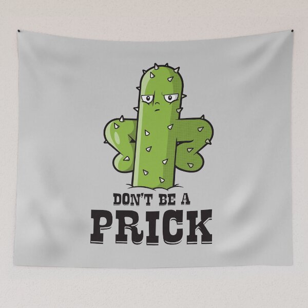 Item preview, Don't be a prick cactus - funny joke designed and sold by messy-nessie.