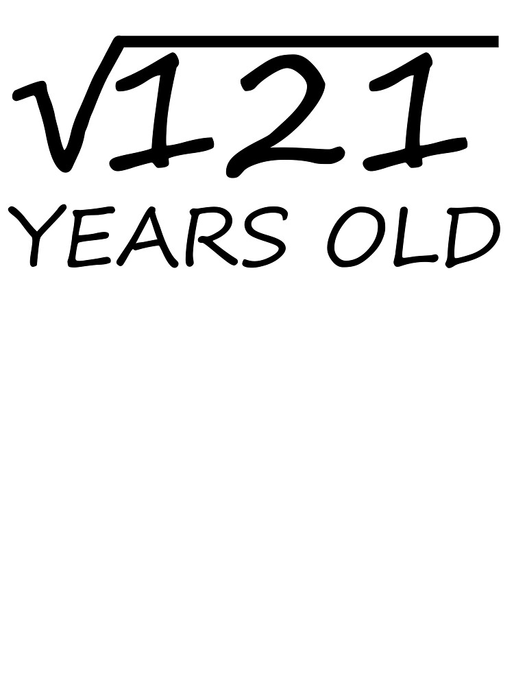 11 Years Old Square Root Of 121 11th Birthday Baby One Piece For Sale By The Elements Redbubble