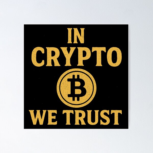 Item preview, In Crypto We Trust – Bold Typographic Design designed and sold by DIRTYSKETCHH.