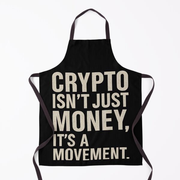Item preview, Crypto Isn't Just Money, It's a Movement – Bold Typographic Design designed and sold by DIRTYSKETCHH.