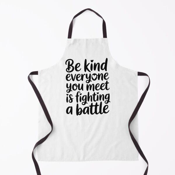 Item preview, Be Kind Everyone You Meet Is Fighting A Battle - It's the perfect gift for anyone who believes in the power of kindness and wants to inspire others to choose empathy every day. designed and sold by ZyziowskyArt.