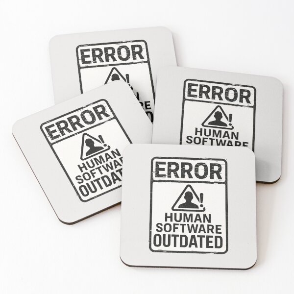 Item preview, ERROR Human Software Outdated - Warning Sign designed and sold by Owcomm.