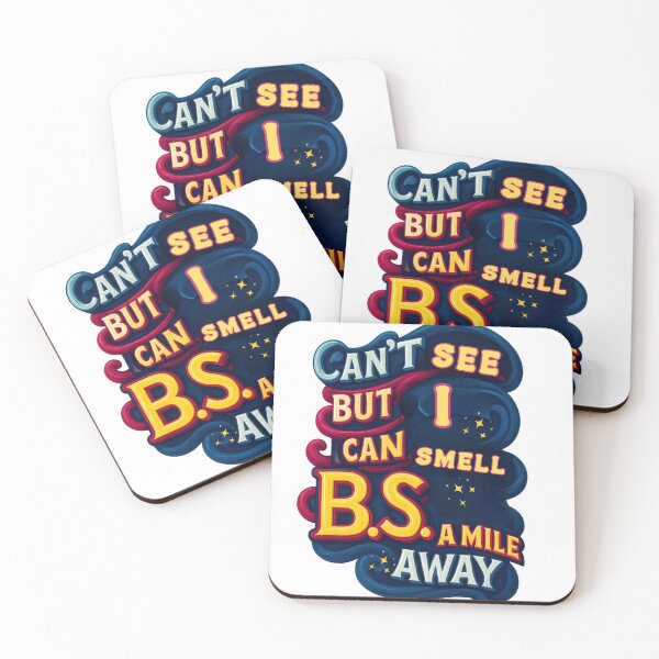 Item preview, I Smell B.S. a Mile Away designed and sold by bazstees54.
