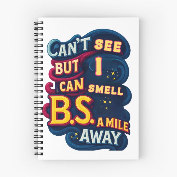 Item preview, I Smell B.S. a Mile Away designed and sold by bazstees54.
