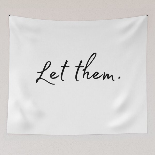 Item preview, Let them - black text designed and sold by A Little Unhinged.