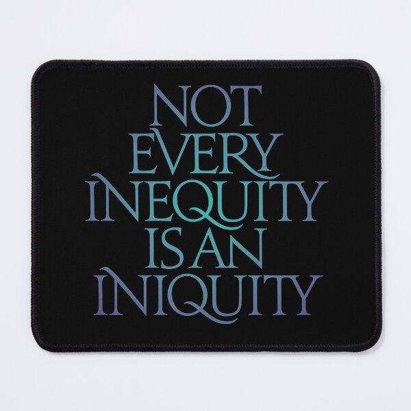 Item preview, Not every inequity is an iniquity. v.1 designed and sold by x1brett.