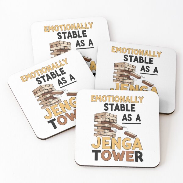 Item preview, Emotionally Stable as a Jenga Tower designed and sold by crazydotdesigns.