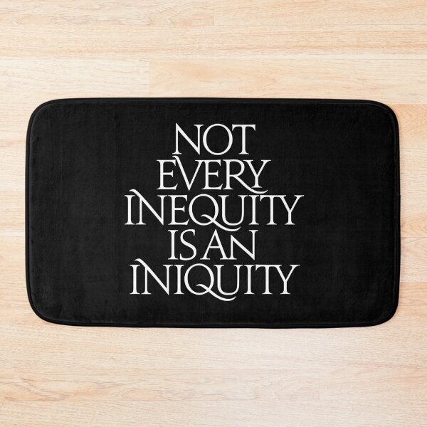 Item preview, Not every inequity is an iniquity. v.6 designed and sold by x1brett.