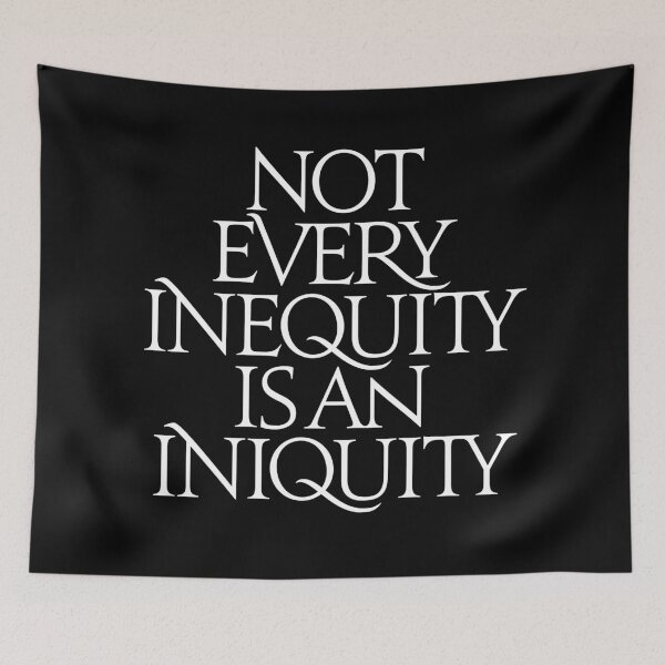 Item preview, Not every inequity is an iniquity. v.6 designed and sold by x1brett.