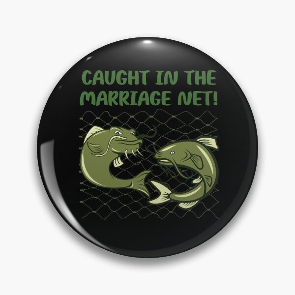 Item preview, Caught in the Marriage Net – Funny Fishing & Marriage Pun Design designed and sold by JAGA-ALIME.