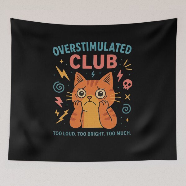 Item preview, Overstimulated Club – Zero Chill Since Birth designed and sold by TimeloopAU.