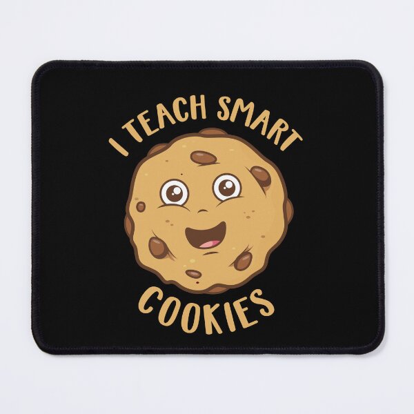 Item preview, I teach smart cookies – Funny and cute teacher pun design (on dark colors) designed and sold by messy-nessie.