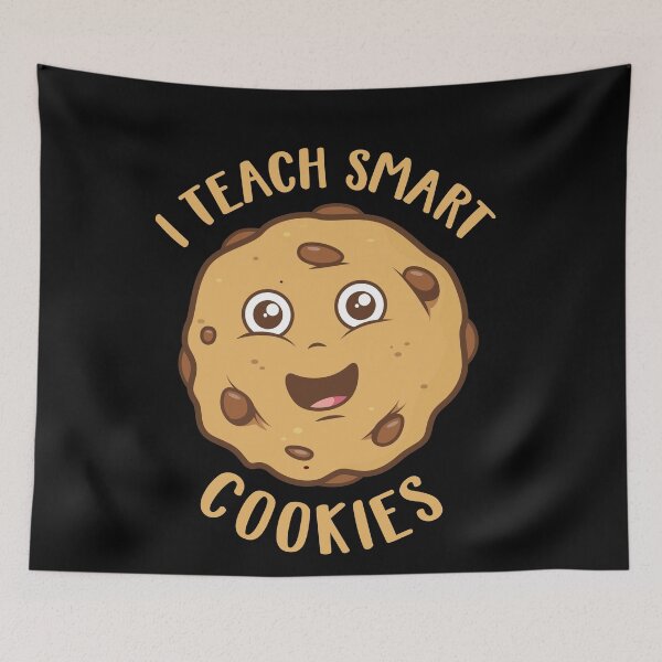 Item preview, I teach smart cookies – Funny and cute teacher pun design (on dark colors) designed and sold by messy-nessie.