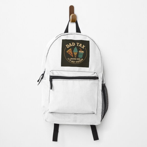 Item preview, Dad Tax Making Sure It's not Poison designed and sold by Blason.