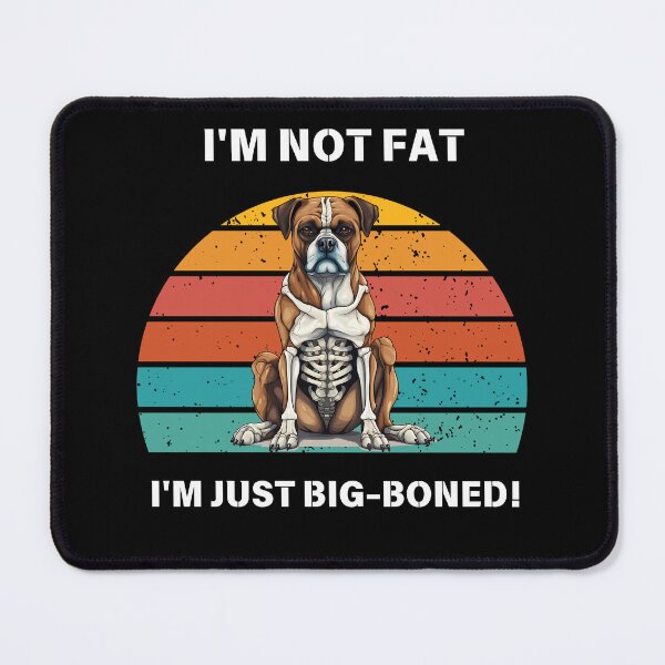 Item preview, Boxer Dog – Big Boned Not Fat – Funny Boxer Dog Design designed and sold by JAGA-ALIME.