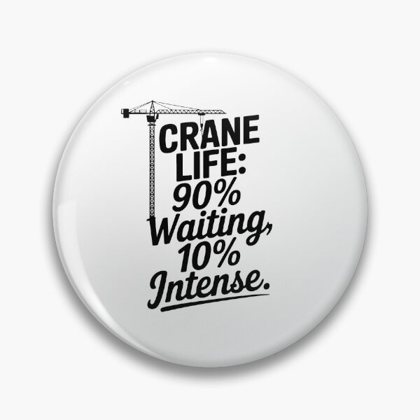 Item preview, Crane Life - Crane Operator designed and sold by TeesYouWant.
