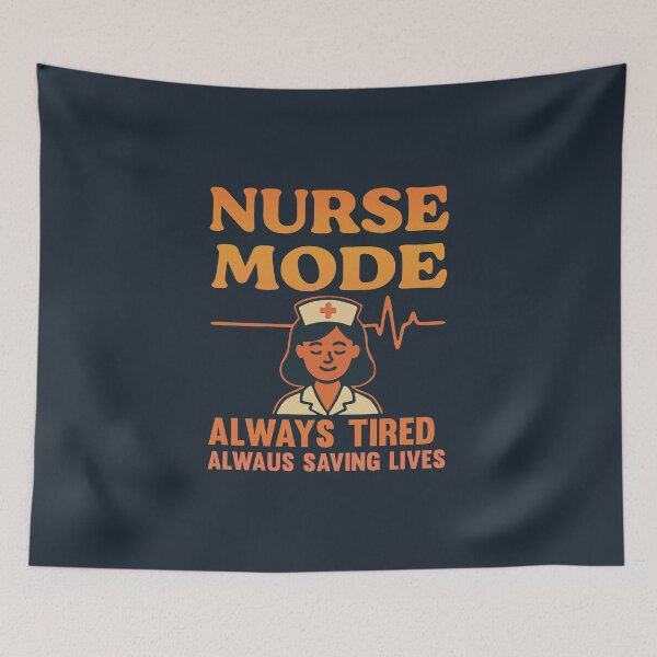 Item preview, Nurse Mode – Always Tired, Always Saving Lives | Funny Nurse Gift designed and sold by Cuckoo Parrot.