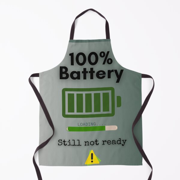 Item preview, 100% Battery — Still Not Ready | Fully Charged, Emotionally Drained designed and sold by Iccis.