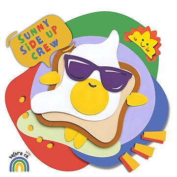 Artwork thumbnail, Sunny Side Up Crew by VolbroCo.