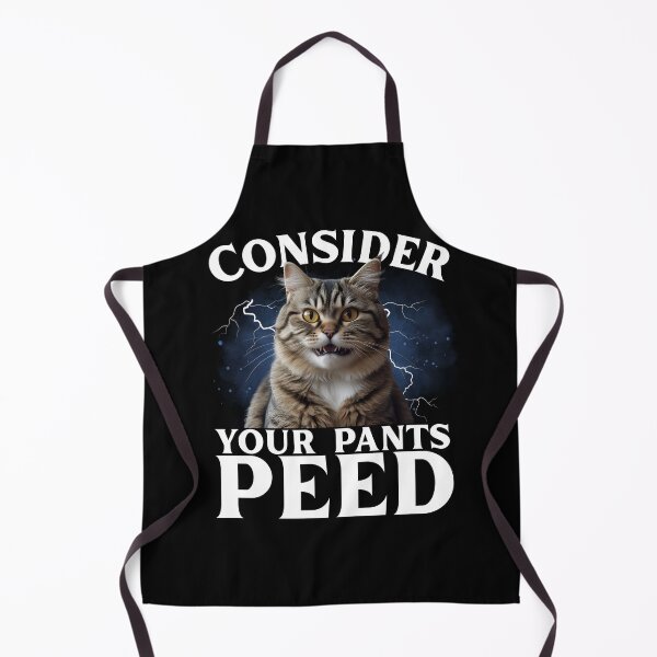 Item preview, Funny Consider Your Pants Peed Freak Silly Cat Meme Humor Saying designed and sold by macciodesigns.