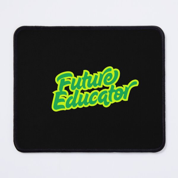 Item preview, Future Educator  designed and sold by ridnaledesigner.
