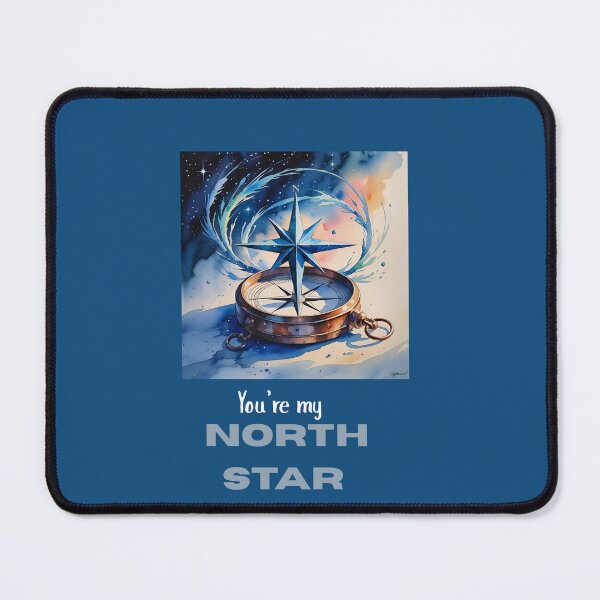 Item preview, You're my North Star. Compass and Star designed and sold by Artsytas.