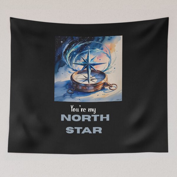 Item preview, You're my North Star. Compass and Star designed and sold by Artsytas.