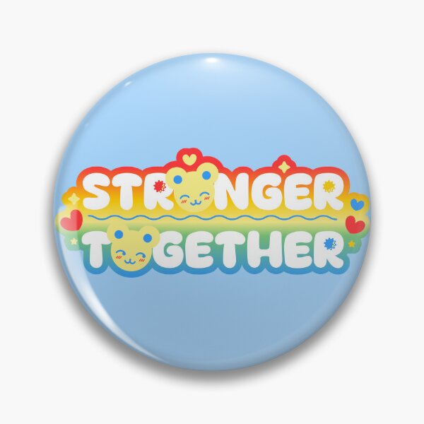 Item preview, ramunebear STRONGER TOGETHER designed and sold by RamuneBear.