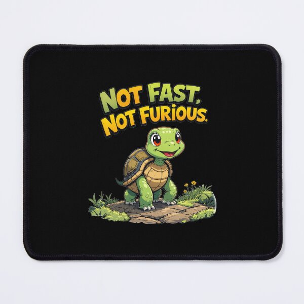 Item preview, Not Fast, Not Furious,Turtle designed and sold by plastic2021.