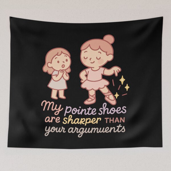 Item preview, My Pointe Shoes Are Sharper Ballet Loves designed and sold by LuminOrb.