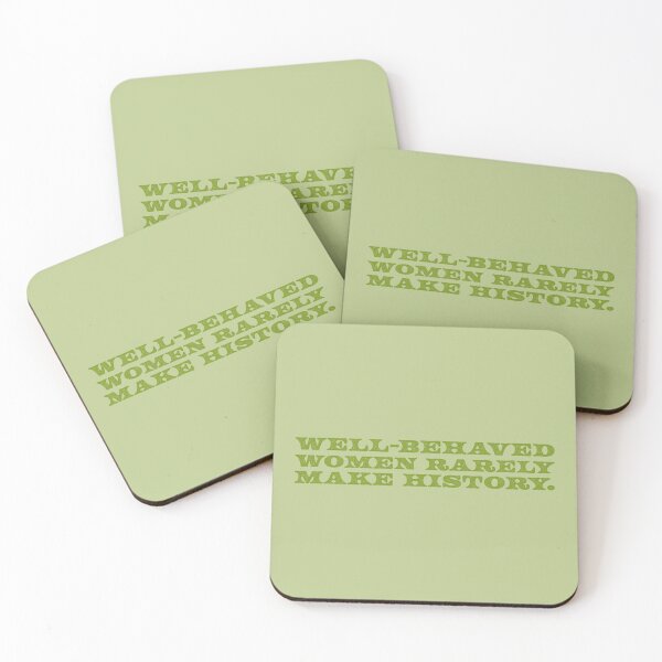 Item preview, Well-Behaved Women Rarely Make History V2 - Avocado designed and sold by sillyjess.