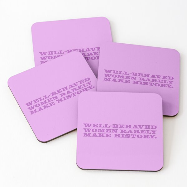 Item preview, Well-Behaved Women Rarely Make History V2 - Thistle designed and sold by sillyjess.